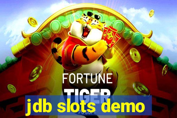 jdb slots demo